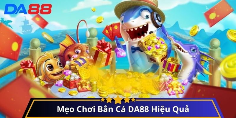 Bắn cá DA88