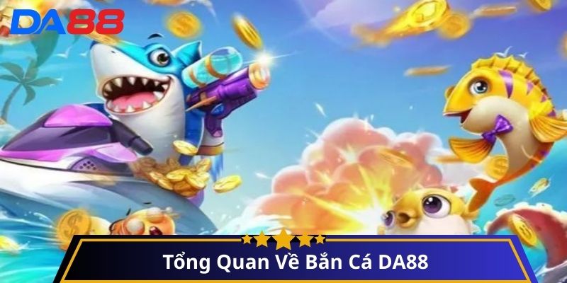 Bắn cá DA88